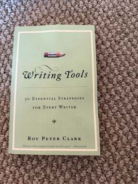 Writing Tools (10th Anniversary Edition) - by Roy Peter Clark (Paperback)